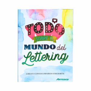 Todo Sobre el Mundo del Lettering.